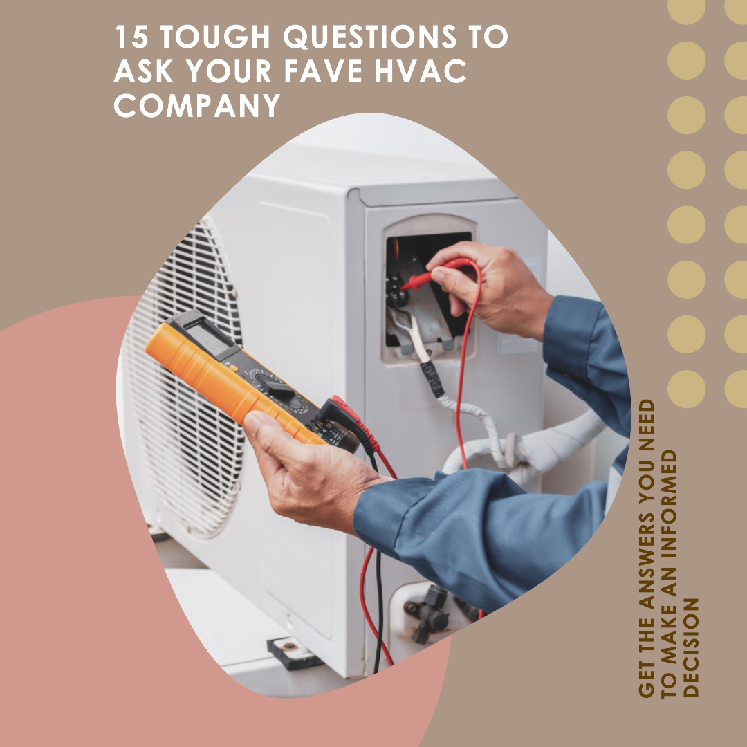 15 Tough Questions To Ask The Best HVAC Companies - Fargo Heating & Cooling